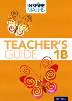 Couverture de l’ouvrage Inspire Maths: 1: Teacher's Guide 1B