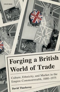 Couverture de l’ouvrage Forging a British World of Trade