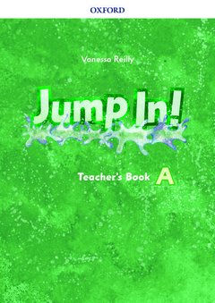 Couverture de l’ouvrage Jump in!: Level A: Teacher's Book