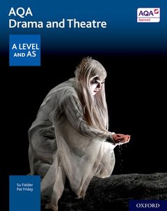 Couverture de l’ouvrage AQA Drama and Theatre: A Level and AS
