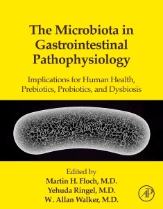 Cover of the book The Microbiota in Gastrointestinal Pathophysiology