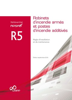 Cover of the book Référentiel APSAD R5. Robinets d'incendie armés et postes d'incendie additivés