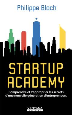 Couverture de l’ouvrage Startup Academy