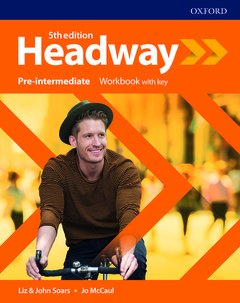 Couverture de l’ouvrage Headway: Pre-Intermediate: Workbook with Key