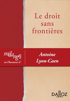 Couverture de l’ouvrage À droit ouvert - Mélanges en l'honneur d'Antoine Lyon-Caen