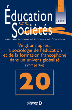 Couverture de l’ouvrage Éducation et Sociétés 2018/1 - 41 - Vingt ans après : la sociologie de l’éducation et de la formatio