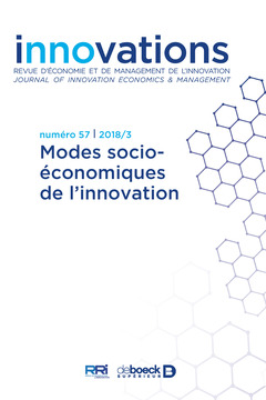 Couverture de l’ouvrage Innovations 2018/3 - 57 - Modes socio‑économiques de l’innovation