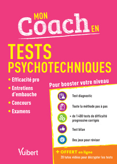 Couverture de l’ouvrage Mon coach en Tests psychotechniques - Avec 20 tutos offerts