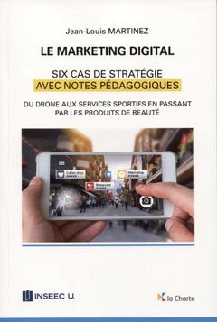 Cover of the book 6 cas de marketing digital
