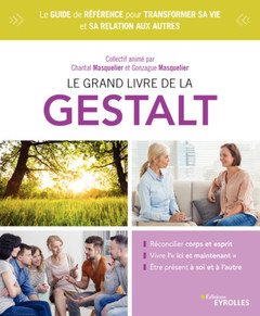 Cover of the book Le grand livre de la gestalt