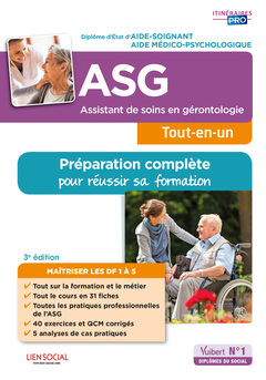 Couverture de l’ouvrage Assistant de soins en gérontologie (ASG) - Préparation complète pour réussir sa formation