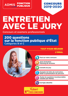 Cover of the book Entretien avec le jury - 200 questions sur la fonction publique d'État - Catégories B et C - Concours et examens professionnels