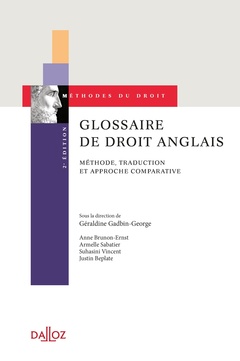 Cover of the book Glossaire de droit anglais. 2e éd. - Méthode, traduction et approche comparative