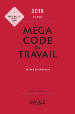 Cover of the book Mégacode du travail 2019, annoté et commenté