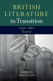 Couverture de l’ouvrage British Literature in Transition, 1940–1960: Postwar
