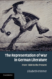 Couverture de l’ouvrage The Representation of War in German Literature