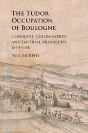 Couverture de l’ouvrage The Tudor Occupation of Boulogne