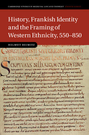 Couverture de l’ouvrage History, Frankish Identity and the Framing of Western Ethnicity, 550–850