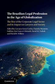 Cover of the book The Brazilian Legal Profession in the Age of Globalization