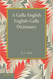 Couverture de l’ouvrage A Galla-English English-Galla Dictionary