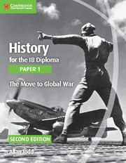 Couverture de l’ouvrage History for the IB Diploma Paper 1 The Move to Global War