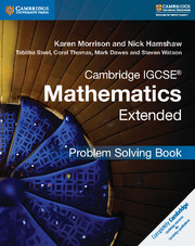 Couverture de l’ouvrage Cambridge IGCSE® Mathematics Extended Problem-solving Book
