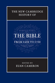 Couverture de l’ouvrage The New Cambridge History of the Bible: Volume 3, From 1450 to 1750
