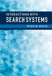 Cover of the book Interactions with Search Systems