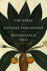 Couverture de l’ouvrage The Bible and Natural Philosophy in Renaissance Italy