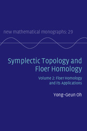 Cover of the book Symplectic Topology and Floer Homology: Volume 2, Floer Homology and its Applications