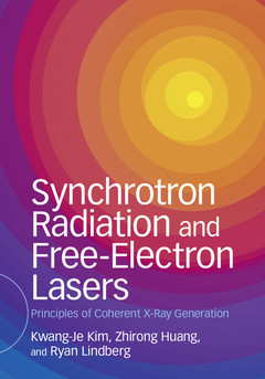 Couverture de l’ouvrage Synchrotron Radiation and Free-Electron Lasers