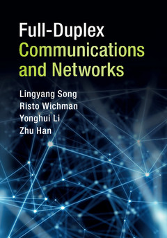 Couverture de l’ouvrage Full-Duplex Communications and Networks