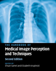 Couverture de l’ouvrage The Handbook of Medical Image Perception and Techniques