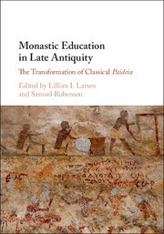 Couverture de l’ouvrage Monastic Education in Late Antiquity