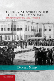 Couverture de l’ouvrage Occupying Syria under the French Mandate