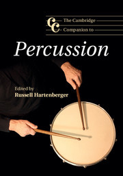 Couverture de l’ouvrage The Cambridge Companion to Percussion