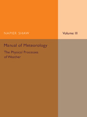 Couverture de l’ouvrage Manual of Meteorology: Volume 3, The Physical Processes of Weather