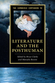 Couverture de l’ouvrage The Cambridge Companion to Literature and the Posthuman