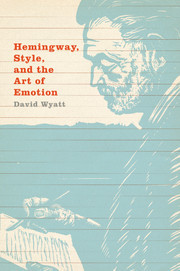 Couverture de l’ouvrage Hemingway, Style, and the Art of Emotion