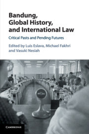 Couverture de l’ouvrage Bandung, Global History, and International Law