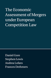 Cover of the book The Economic Assessment of Mergers under European Competition Law