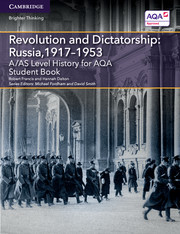 Cover of the book A/AS Level History for AQA Revolution and Dictatorship: Russia, 1917–1953 Student Book