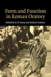 Cover of the book Form and Function in Roman Oratory