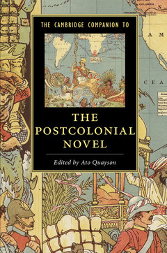 Couverture de l’ouvrage The Cambridge Companion to the Postcolonial Novel