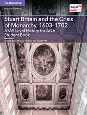 Cover of the book A/AS Level History for AQA Stuart Britain and the Crisis of Monarchy, 1603–1702 Student Book