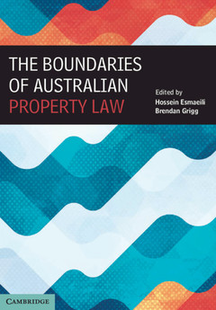 Couverture de l’ouvrage The Boundaries of Australian Property Law