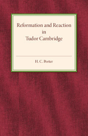 Couverture de l’ouvrage Reformation and Reaction in Tudor Cambridge