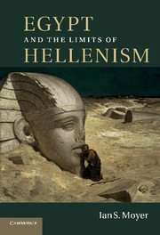 Couverture de l’ouvrage Egypt and the Limits of Hellenism