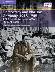 Couverture de l’ouvrage A/AS Level History for AQA Democracy and Nazism: Germany, 1918–1945 Student Book