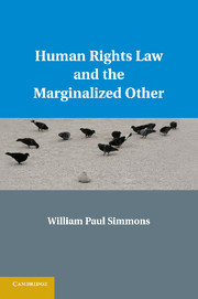 Couverture de l’ouvrage Human Rights Law and the Marginalized Other
